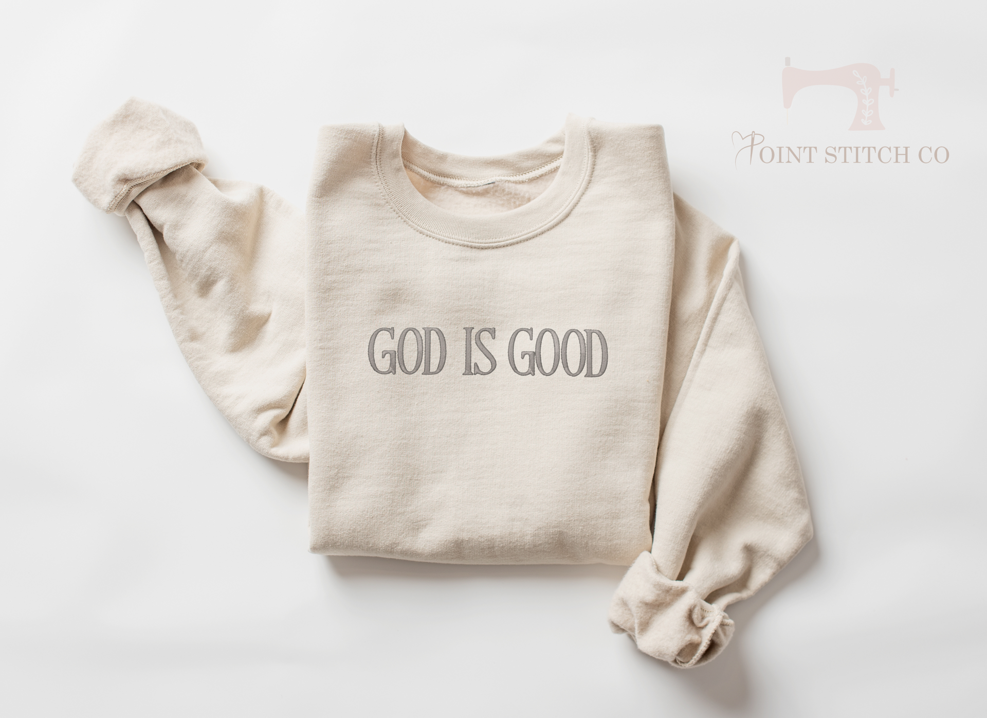 God is Good Sweatshirt Point Stitch Co